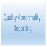 Quality Abnormality Reporting