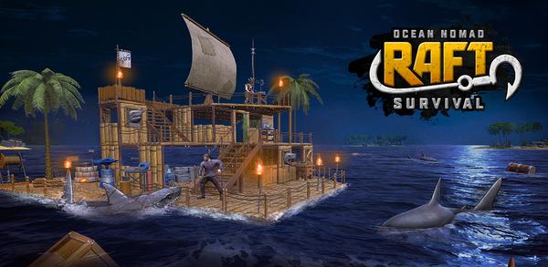 How to Download Raft® Survival - Ocean Nomad APK Latest Version 2.5.3 for Android 2025 image