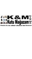 Poster K&M Kutu Mağazam