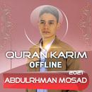 Quran Abdulrhman Mosad Offline APK