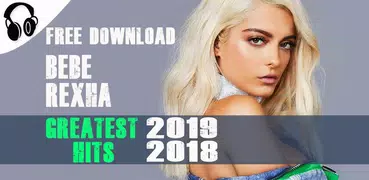 Bebe Rexha Greatest Hits 2019 Music Offline