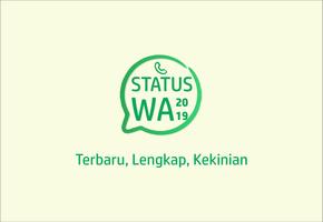 Status WA 2019 - Terbaru, Lengkap, Kekinian capture d'écran 1