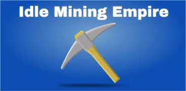 Idle Mining Empire