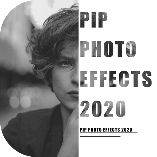 PIP Photo Effects 2020
