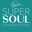 Oprah's SuperSoul Podcast - Op