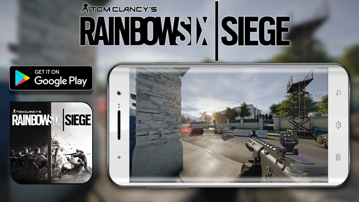 R6: Siege Mobile for Android - APK Download