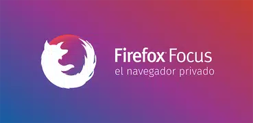 Firefox Focus: el navegador