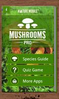 Mushrooms PRO - NATURE MOBILE الملصق