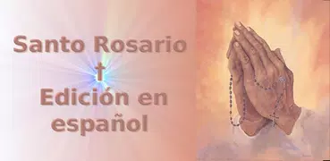 Holy Rosary - Spanish Edition