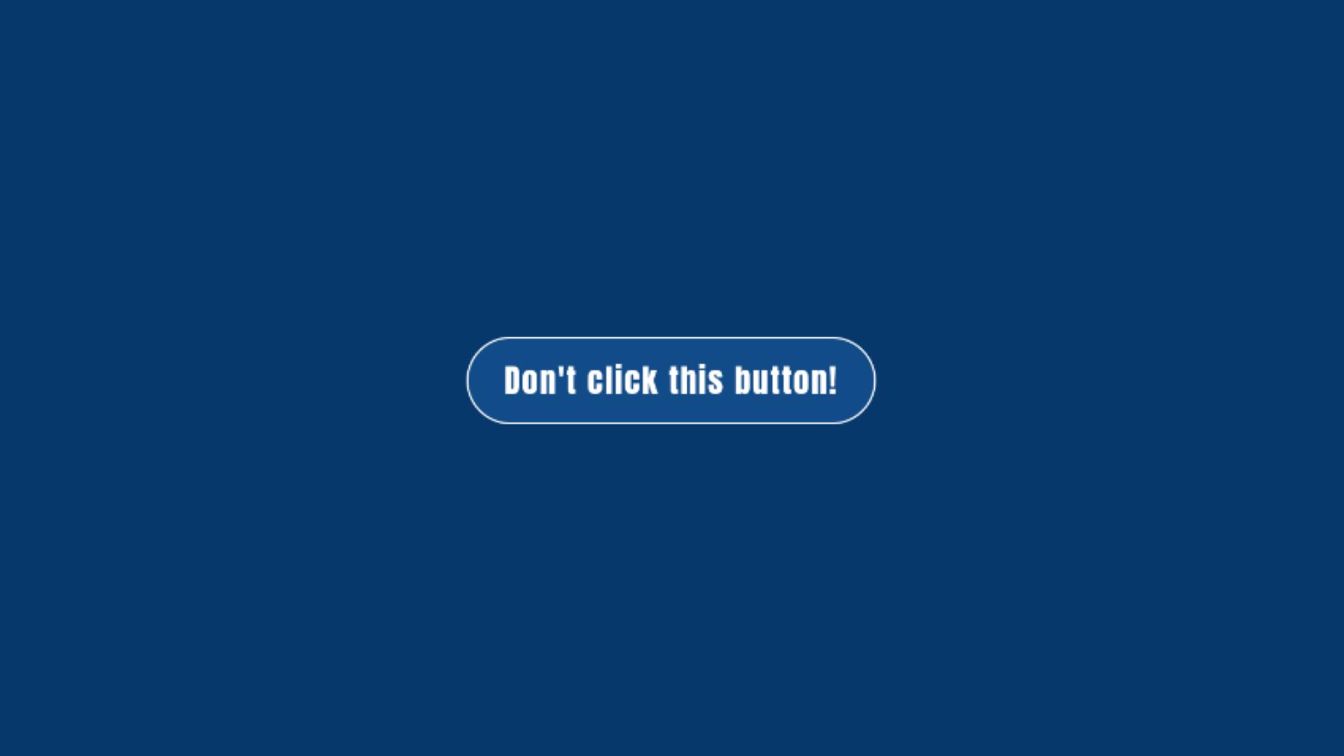 Don t click this Don t click this