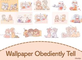 Wallpaper : Obediently Tell poster