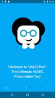 WAEC Prof poster