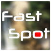 ”Fast Spot