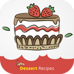 Dessert Recipes - Easy Yummy & Delicious Recipes