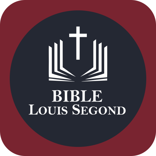 Bible Louis Segond