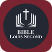 ”Bible Louis Segond