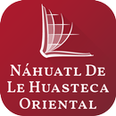 Náhuatl Huasteca Eastern Bible APK
