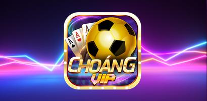 Choáng Vip- Game Bài, Nổ Hũ, Tài Xỉu Doi Thuong screenshot 3