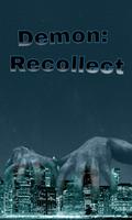 Demon: Recollect Affiche