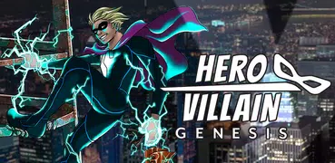 Hero or Villain: Genesis