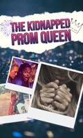 Kidnapped Prom Queen Affiche