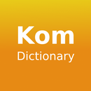 Kom Dictionary APK