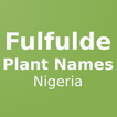 Fulfulde Plant Names