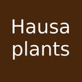 Hausa Plant Names