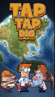 Tap Tap Dig โปสเตอร์