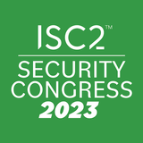 ISC2 Security Congress 2023