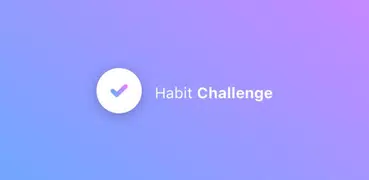 Habit Challenge - Life Change