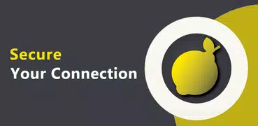 Lemon VPN - Unlimited Free VPN & Secure VPN