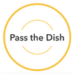 Pass the dish