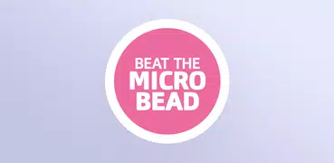 Beat the Microbead