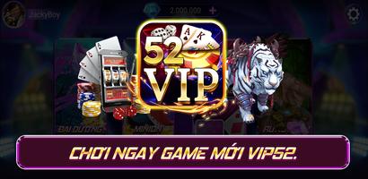 Vip52: Đánh Bài, Slots, Nổ Hũ imagem de tela 2