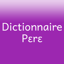 Dictionnaire Pɛrɛ APK