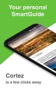 Cortez SmartGuide - Audio Guide & Offline Maps Affiche