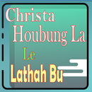 Christa Houbung La le Lathahbu APK