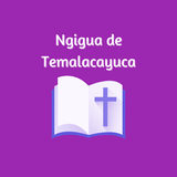 Ngigua Temalacayuca Bible APK
