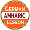 Learn & Speak German Amharic