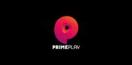 How to Download PrimePlay MOVIES & WEBSERIES APK Latest Version 1.63 for Android 2024