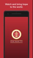 Our Hope TV الملصق