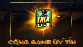 TaLa Club -  Cổng game đỉnh cao Affiche