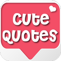 Cute Quotes