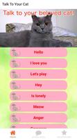 1 Schermata Talk to your beloved cat!