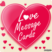 Love Greeting Cards & Message