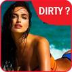 Dirty Questions to ask your love