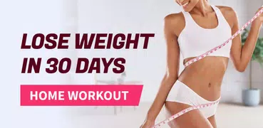 Lose Weight at Home in 30 Days