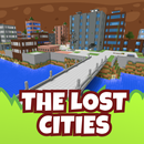 The Lost Cities for Minecraft APK