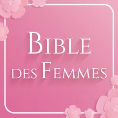 Скачать La Bible pour les Femmes APK